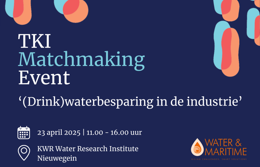 TKI Matchmaking Event: (Drinking) Water Savings in Industry