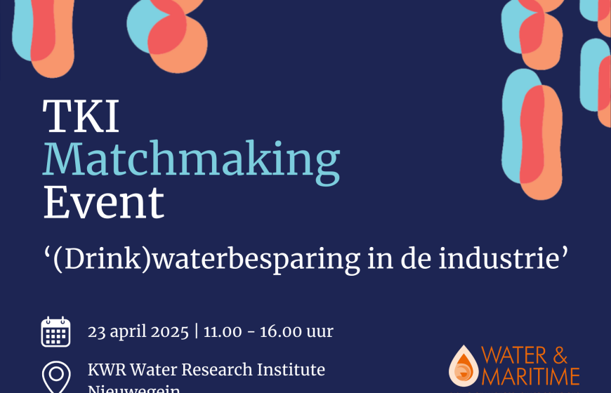 TKI Matchmaking Event: (Drinking) Water Savings in Industry